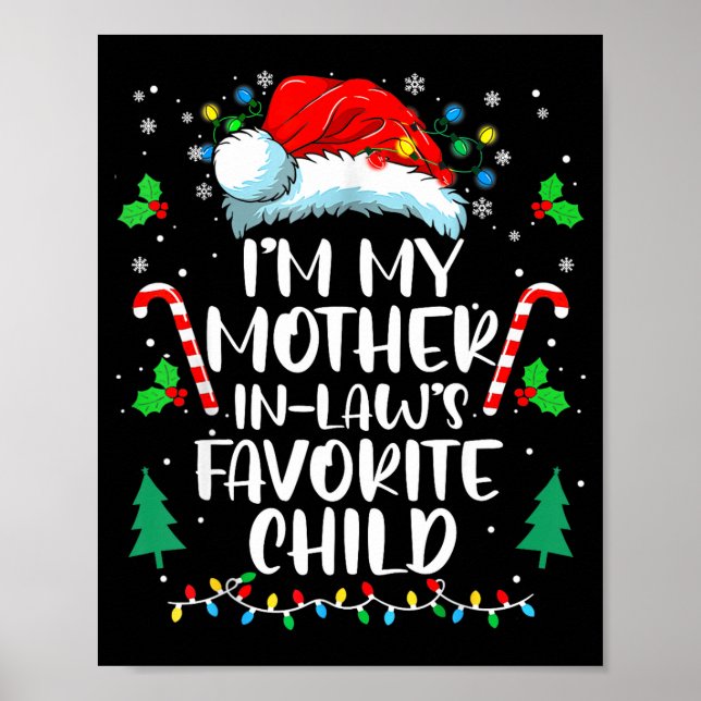 Poster Im My Mother In Laws Favorite Child Funny Santa Mo (Devant)