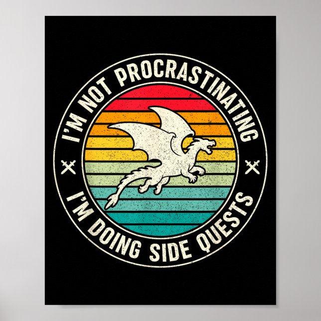 Poster I'm Not Procrastinating I'm Doing Side Quests Drag (Devant)