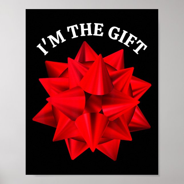 Poster "I'm The Gift" Surdimensionné Red Bow Fun Christma (Devant)