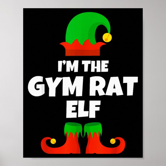Poster I'm The Gym Rat Elf Family Pajama Christmas Fitnes (Devant)