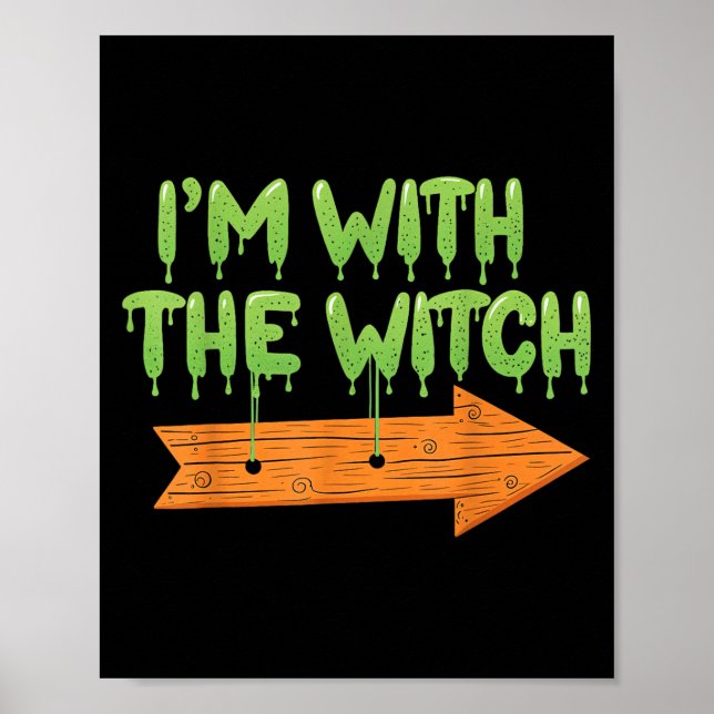 Poster I'm With The Witch Halloween Couples Matching Soky (Devant)
