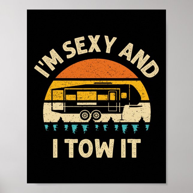 Poster Im Y And I Tow It Camper Rv  (Devant)
