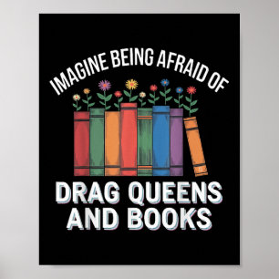 Poster Imaginez Avoir Peur Aux Reines Et Aux Livres De Dr