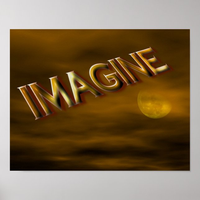 Poster Imaginez l'Imaginaire Lune Ciel Inspirationnel (Devant)