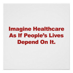 Poster Imaginez que la vie des gens en santé dépend de