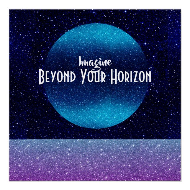 Poster Imaginez - Réfléchissez au-delà de votre horizon (Devant)