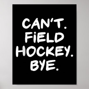 Poster Impossible de dire au revoir au hockey drôle