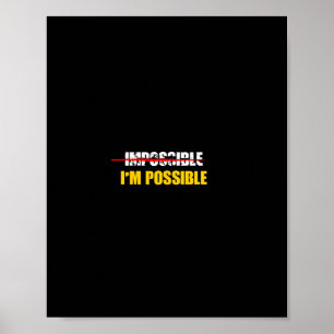 Poster impossible je suis possible