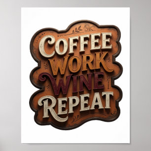 Poster Imprimé Orange COFFEE WORK WINE REPEAT Iconique