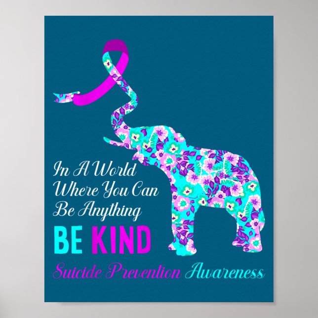 Poster In A World Be Kind Suprt Suicide Prevention Awaren (Devant)