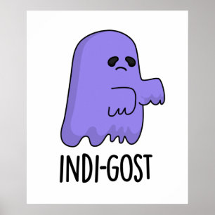 Poster Indi-gost Funny Halloween Indigo Ghost Pun
