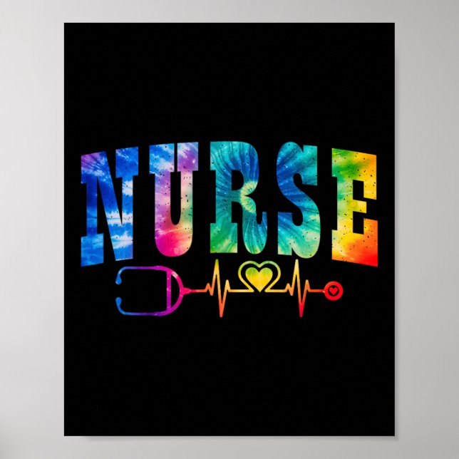 Poster Infirmière à vie Tie Dye Coeur Stethoscope Semaine (Devant)