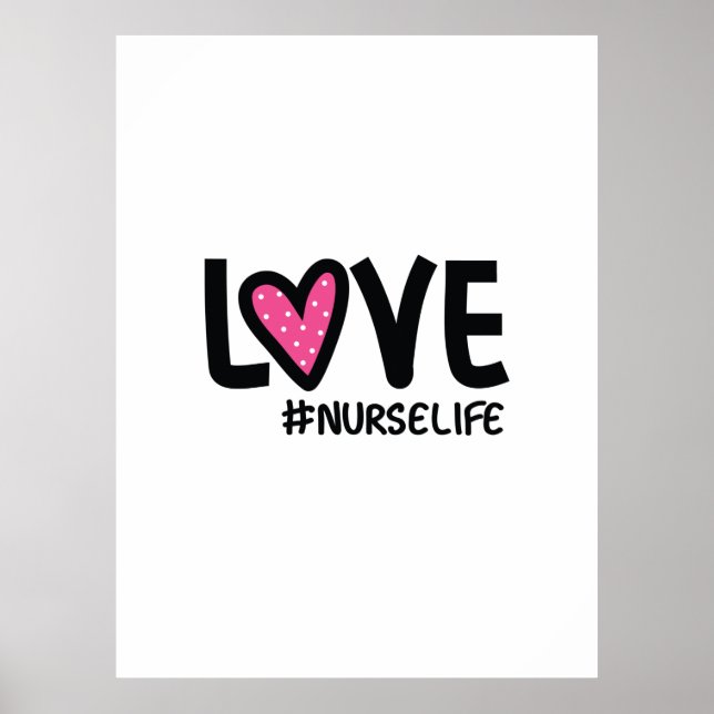 Poster Infirmière Cadeau Amour Vie d'infirmière (Devant)