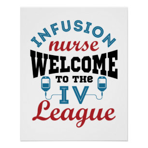 Poster Infirmière Infusion Bienvenue à la ligue I.V.