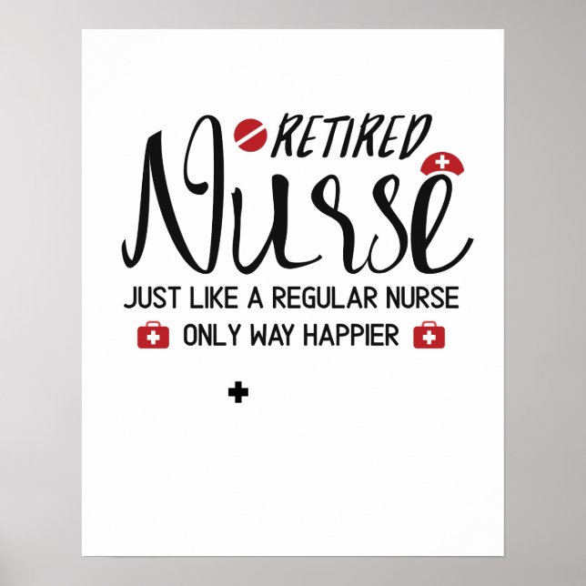 Poster Infirmière retraitée Grand cadeau Infirmière retra (Devant)