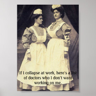 Poster Infirmières de cru - si je m'effondre au travail.