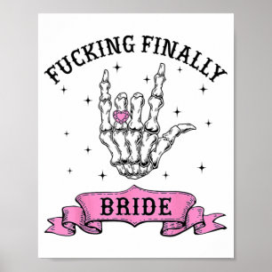 Poster Ing Finalement Mariée Squelette Bachelorett
