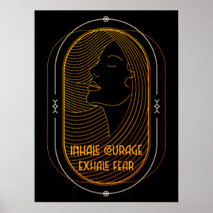 Poster Inhale Courage Exhale Fear Citation Motivationnell