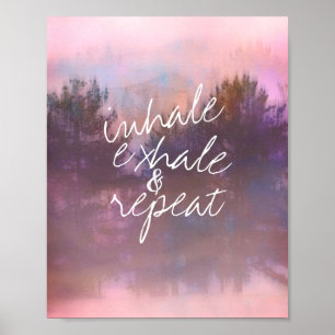 Poster inhale exhale citation de nature photo art