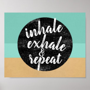 Poster inhale exhale citation mur art motivation
