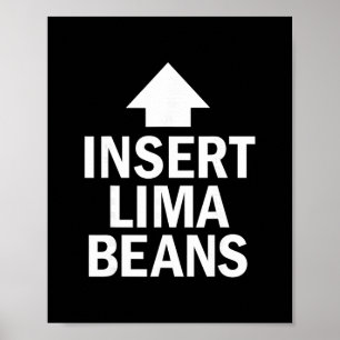 Poster Insérer Haricots de Lima Drôle de Point d'Action d