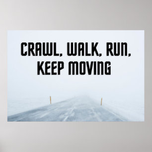 Poster inspirant "Keep Moving"