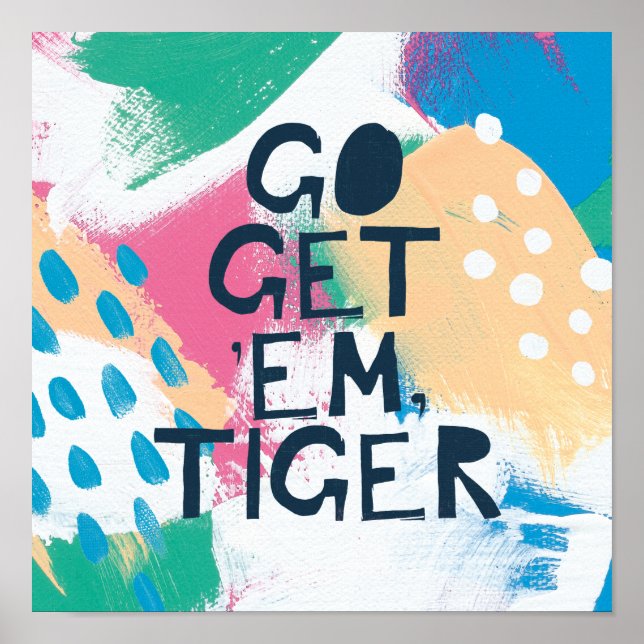 Poster Inspiration II | Aller chercher 'Em Tiger (Devant)