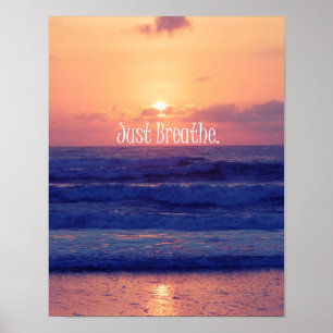 Poster Inspiration Juste Respirer le coucher de soleil de