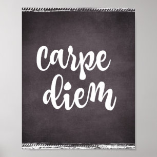 Poster Inspiration Motivationnelle : Citation Carpe Diem