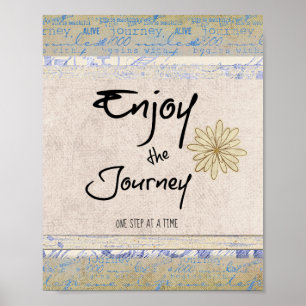 Poster Inspirational Enjoy the Journey Quote