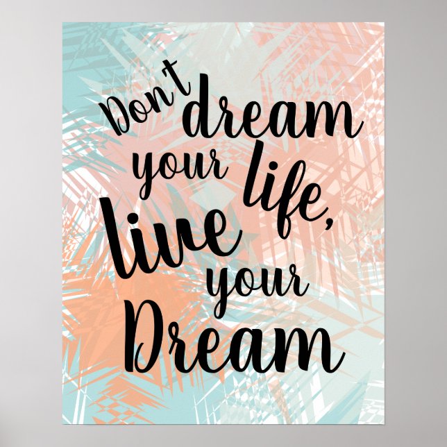 Poster Inspirational Live your Dream Citation (Devant)