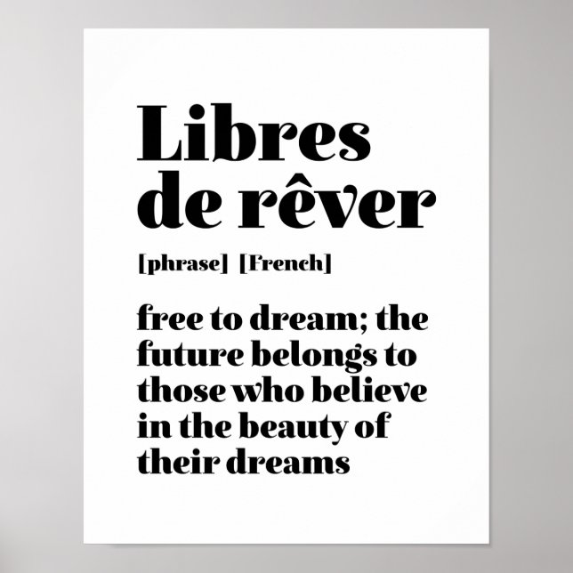 Poster Inspirationnel Français Libre De Rêver Libres De R (Devant)