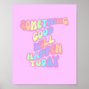 Poster Inspirationnel, Manifestation, Rose, Preppy