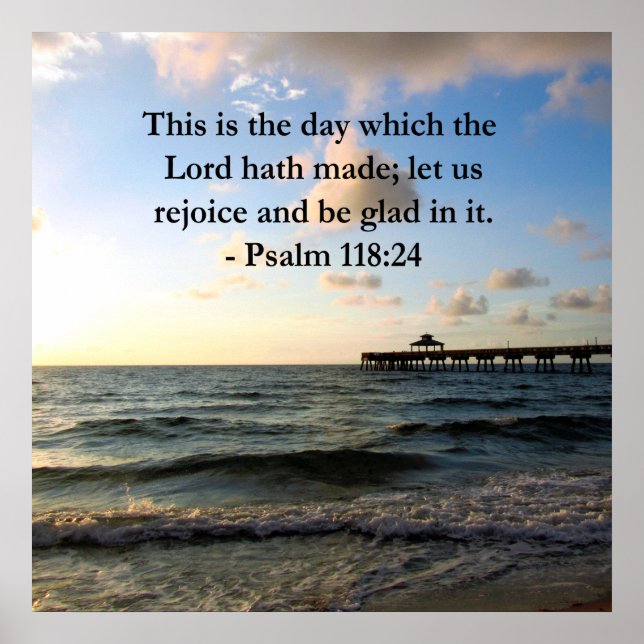 POSTER INSPIRING PSALM 118:24 VERSE (Devant)