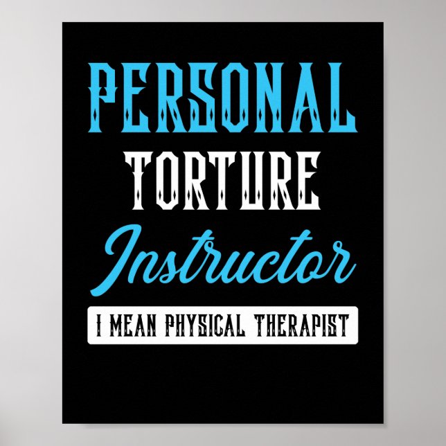 Poster Instructeur À La Torture Personnelle Je Veux Dire  (Devant)