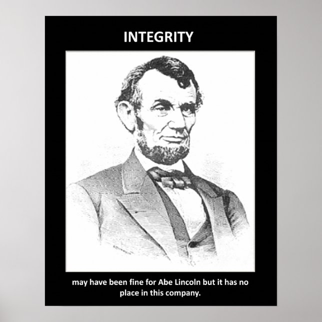 Poster intégrité-peut-avoir-été-fine-pour-abe-lincoln-mai (Devant)