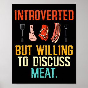 Poster Introverti Mais Prêt à Discuter Viande Bbq Barbecu