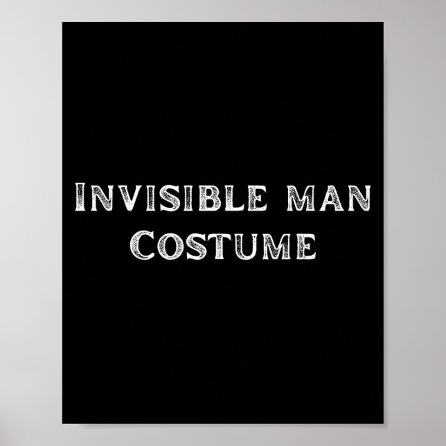 Poster Invisible Man Costume Funny Lazy Halloween Party  (Devant)