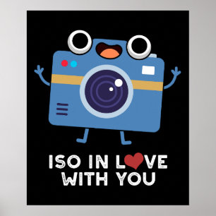 Poster ISO En amour avec vous amusant Caméra Pun Dark BG