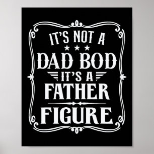 Poster It&# n'est pas un père Bod It&# s un père figure