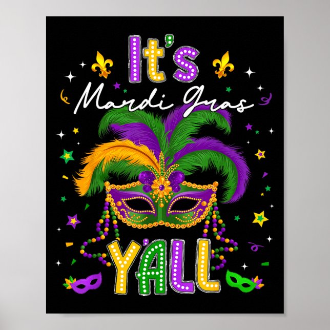 Poster It's Mardi Gras Y'all Feathered Mask Carnival Men  (Devant)