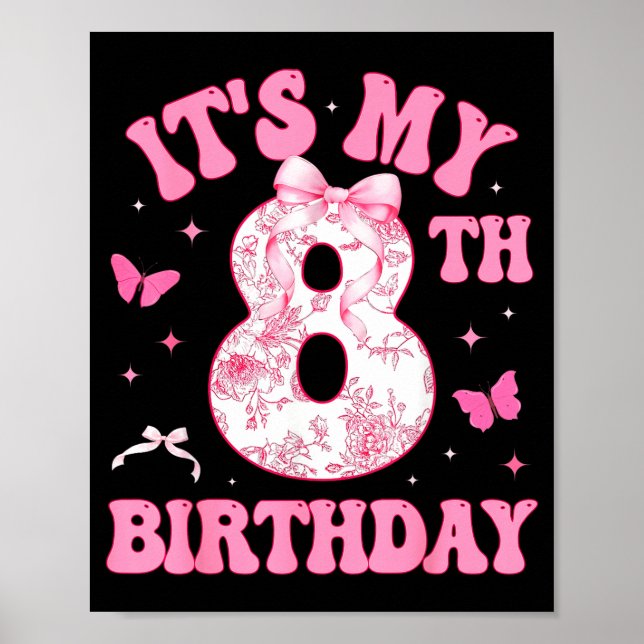 Poster It's My 8th Birthday Nk Coquette Bow 8 Year Old Bi (Devant)