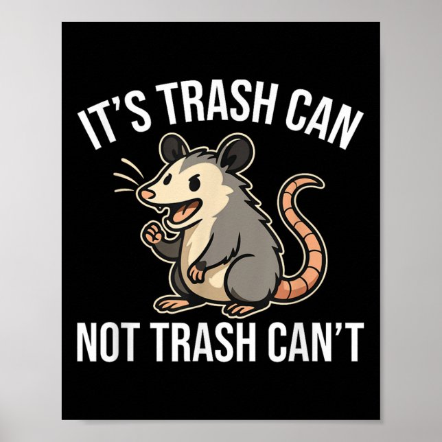 Poster It's Trash Can Not Trash Can't Ossum Fun  (Devant)