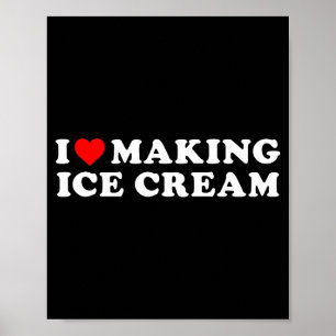 Poster J'adore faire de la glace Citation drôle