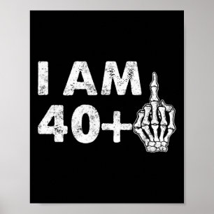 Poster J'ai 41 ans Fun Skeleton Middle Fun 41st B
