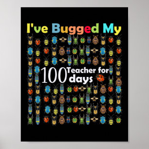 Poster J'Ai Baché Mon Enseignant Pour 100 Jours De Cadeau