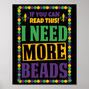 Poster J'Ai Besoin De Plus De Perles Drôle Mardi Gras