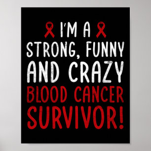 Poster J'ai Blood Cancer Survivor ! Lac Blood Cancer