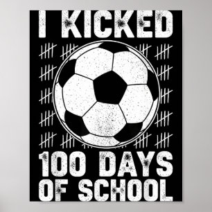 Poster J'ai botté 100 jours de joueur de football scolair