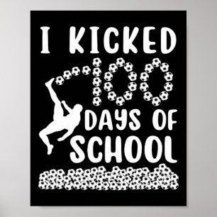 Poster J'ai botté 100 jours de soccer à l'école 100ème jo